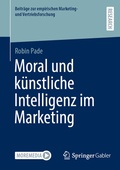 Abbildung von: Moral und künstliche Intelligenz im Marketing - Springer Gabler