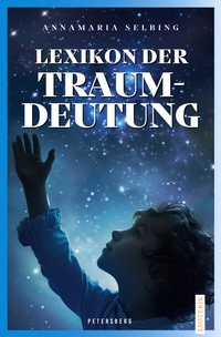 Abbildung von: Lexikon der Traumdeutung - Petersberg Verlag