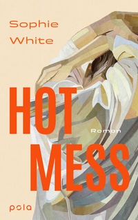 Abbildung von: Hot Mess - pola