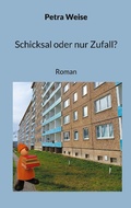 Cover: Schicksal oder nur Zufall? - BoD - Books on Demand