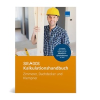 Abbildung von: SIRADOS Kalkulationshandbuch Zimmerer, Dachdecker und Klempner - WEKA