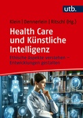 Cover: Health Care und K&uuml;nstliche Intelligenz - UTB