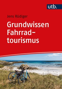 Abbildung von: Grundwissen Fahrradtourismus - UTB