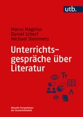 Cover: Unterrichtsgespr&auml;che &uuml;ber Literatur - UTB