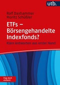Cover: ETFs - B&ouml;rsengehandelte Indexfonds? Frag doch einfach! - UTB