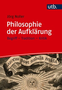 Abbildung von: Philosophie der Aufklärung - UTB