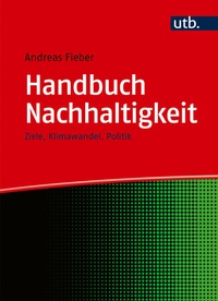 Abbildung von: Handbuch Nachhaltigkeit - UTB