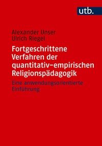 Abbildung von: Fortgeschrittene Verfahren der quantitativ-empirischen Religionspädagogik - UTB