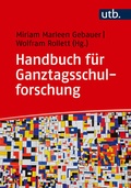Cover: Handbuch f&uuml;r Ganztagsschulforschung - UTB