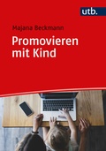Cover: Promovieren mit Kind - UTB