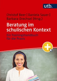 Abbildung von: Beratung im schulischen Kontext - UTB