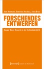 Cover: Forschendes Entwerfen - transcript