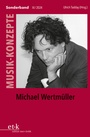 Cover: Michael Wertmüller - Edition Text + Kritik