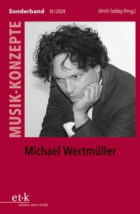 Abbildung von: Michael Wertmüller - Edition Text + Kritik