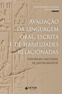Abbildung von: Avaliação da linguagem oral, escrita e de habilidades relacionadas - Vetor Editora