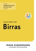 Cover: Como lidar com Birras - Astral Cultural