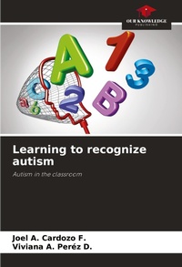 Enlarge image Cover: Learning to recognize autism - Our Knowledge Publishing