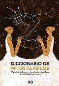 Cover: Diccionario de mitos cl&aacute;sicos - Editorial GG