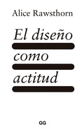 Cover: El dise&ntilde;o como actitud - Editorial GG