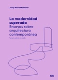 Cover: La modernidad superada - Editorial GG