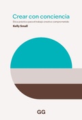 Cover: Crear con consciencia - Editorial GG