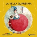 Cover: La Vella Quaresma - Editorial Barcanova
