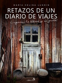 Abbildung von: Retazos de un diario de viajes - Libella Ediciones