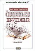 Cover: Kur'an-i Kerim ve Hadisi Seriflerde &Ouml;rnekler ve Benzetmeler- (Hasan Sahin K&uuml;lliyati -35) - RohNordic