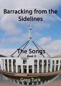 Cover: Barracking from the Sidelines - The Songs Book 2 - Greg Tuck