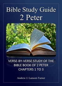 Abbildung von: Bible Study Guide: 2 Peter (Ancient Words Bible Study Series) - Andrew J. Lamont-Turner