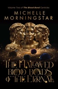 Cover: The Hallowed Blood Bonds of the Eternal (The Blood Bond Canticles, #2) - Unquiet Tomb Press