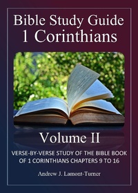 Abbildung von: Bible Study Guide: 1 Corinthians Volume II (Ancient Words Bible Study Series) - Andrew J. Lamont-Turner