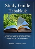 Cover: Bible Study Guide: Habakkuk (Ancient Words Bible Study Series) - Andrew J. Lamont-Turner