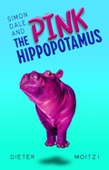 Cover: Simon Dale and the Pink Hippopotamus (Uncommon Adventures, #1) - Dieter Moitzi