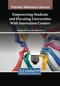 Cover: Empowering Students and Elevating Universities With Innovation Centers - Information Science Publishing