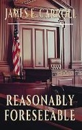 Cover: Reasonably Foreseeable - Wall Street Publishers
