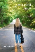 Cover: Runaway Train - Heather Rae Johnson
