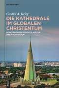 Cover: Die Kathedrale im globalen Christentum - De Gruyter
