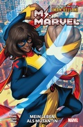 Cover: Ms. Marvel: Mein Leben als Mutantin - Panini Verlags GmbH
