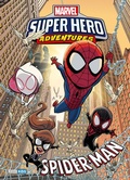 Cover: Marvel Super Hero Adventures: Spider-Man - Panini Verlags GmbH