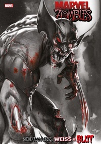 Abbildung von: Marvel Zombies: Schwarz, Weiß & Blut - Panini Verlags GmbH