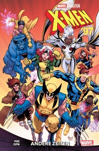Abbildung von: X-Men '97: Andere Zeiten - Panini Verlags GmbH