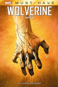 Abbildung von: Marvel Must-Have: Wolverine - Origin - Panini Verlags GmbH