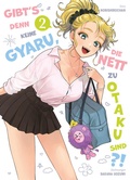 Cover: Gibt's denn keine Gyaru, die nett zu Otaku sind?! 02 - Panini Verlags GmbH