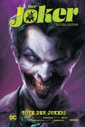 Cover: Der Joker (Deluxe Edition): T&ouml;te den Joker! - Panini Verlags GmbH