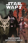 Cover: Star Wars Comics: Darth Vader - Darth Vader entfesselte Macht - Panini Verlags GmbH