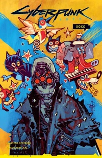 Abbildung von: Cyberpunk 2077 Comics: XOXO - Panini Verlags GmbH