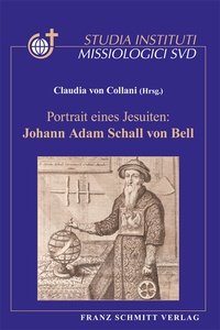 Bild: Portrait eines Jesuiten: Johann Adam Schall von Bell - Verlag Franz Schmitt