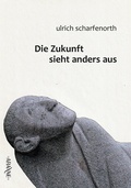Cover: Die Zukunft sieht anders aus - Arachne