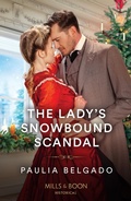 Cover: The Lady's Snowbound Scandal - HarperCollins